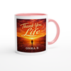 Thank You Life - Ceramic Mug
