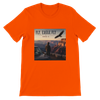 FLY, EAGLE, FLY - Unisex T-Shirt