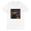 I Owe You a Tomorrow - Unisex T-Shirt