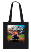 Hit The Home Run - Tote bag