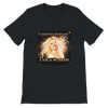I am a woman - Unisex T-Shirt