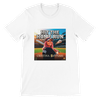 Hit The Home Run - Unisex T-Shirt