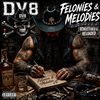 Felonies and Melodies
