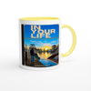 In Your Life - Ceramic Mug