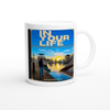 In Your Life - Ceramic Mug
