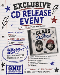 "CLASS IN SESSION, VOL. 1" CD RELEASE EVENT