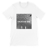 Vacation Bae - Unisex T-Shirt