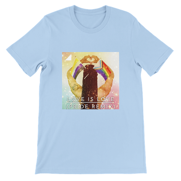 Love Is Love (Pride Remix) - Unisex T-Shirt