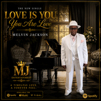 Love Is You, You Are Love by MELVIN L JACKSON