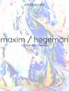 maxim / hegemon