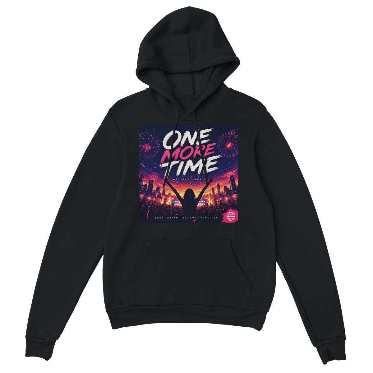 ONE MORE TIME - Classic Unisex Pullover Hoodie