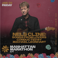 Nels Cline and Lovers at Winter Jazzfest