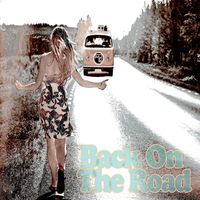 Back On The Road (feat. Matte Blacke) [Radio Edit] by Steve D. Wilson