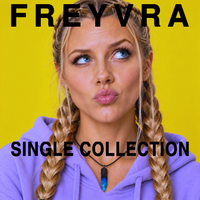 The Singles Collection by FREYVRA