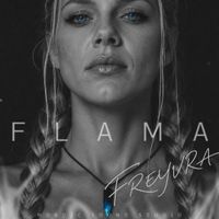 FLAMA by FREYVRA