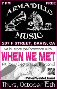 TOUR: When We Met in Davis, CA