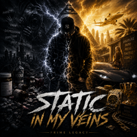 Static in My Veins de Prime Legacy
