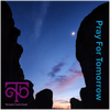 Pray For Tomorrow - Fine Art Poster