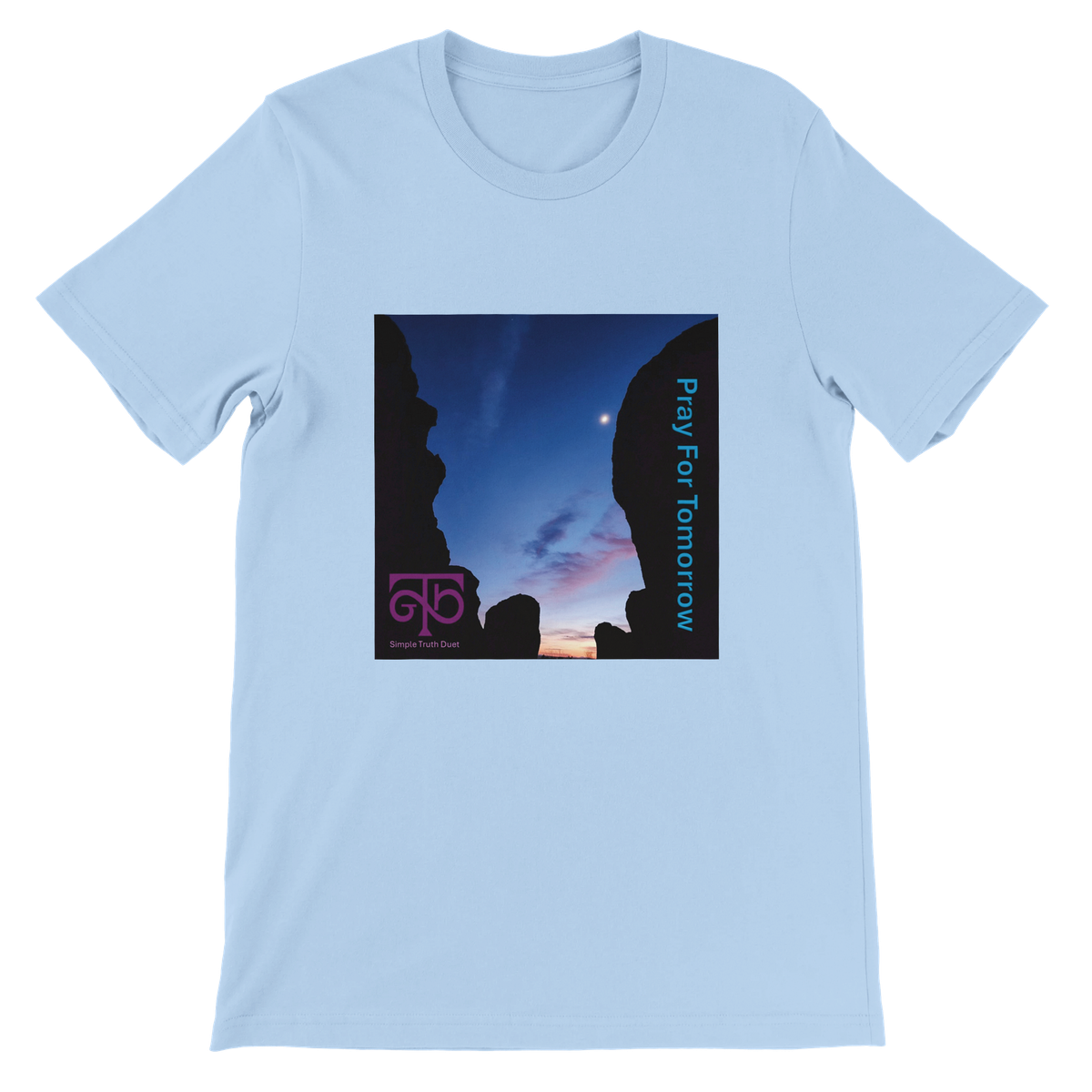 Pray For Tomorrow - Unisex T-Shirt