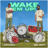 Wake Em Up - Fine Art Poster