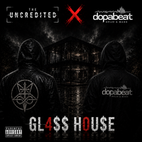 GL4$$ H0U$E by Dopabeat