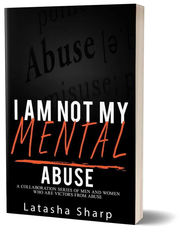 I Am Not My Mental Abuse (autographed copy)