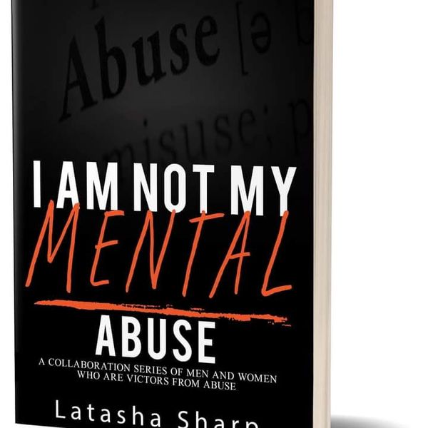 I Am Not My Mental Abuse (autographed copy)