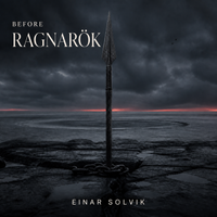 Before Ragnarök by Einar Solvik