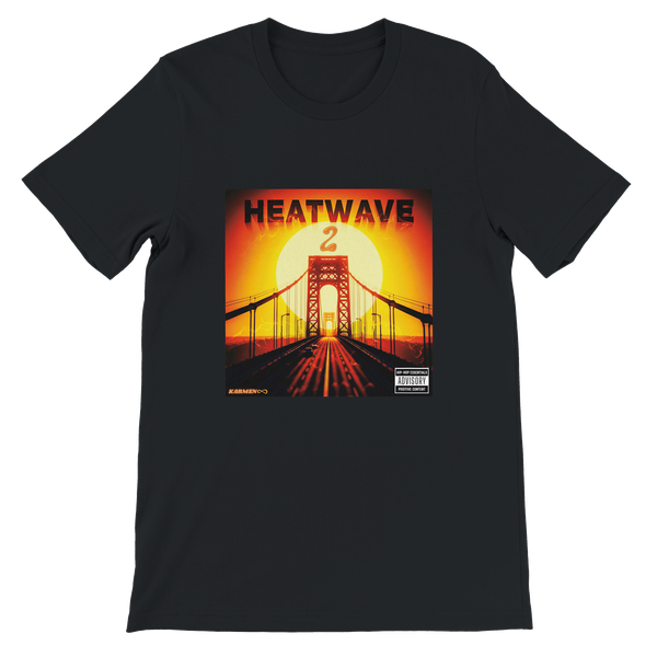 HEATWAVE 2 - Unisex T-Shirt