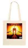 HEATWAVE 2 - Tote bag