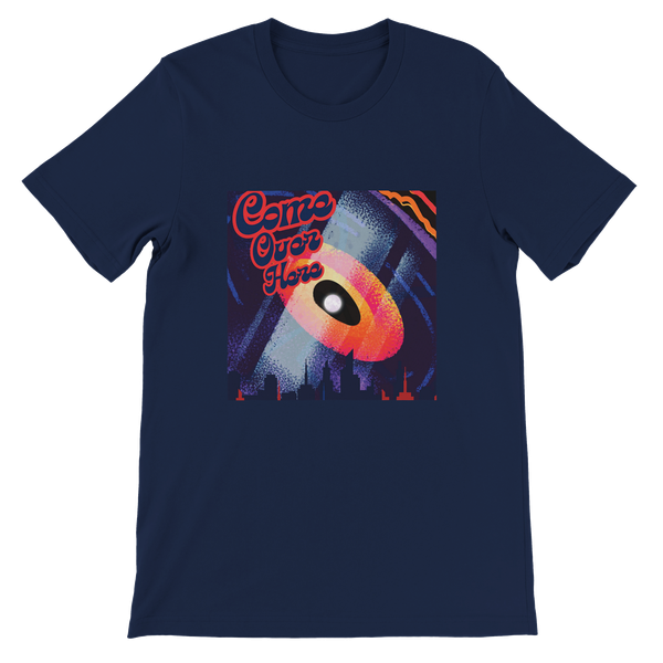 Come Over Here (feat. Brandon Vero & J.Vero) - Unisex T-Shirt