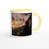 A Mi Madre Le Ganó la Vida - Ceramic Mug