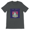 The Chill Factor - Unisex T-Shirt