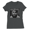 One and Only - Women’s Cut T-Shirt