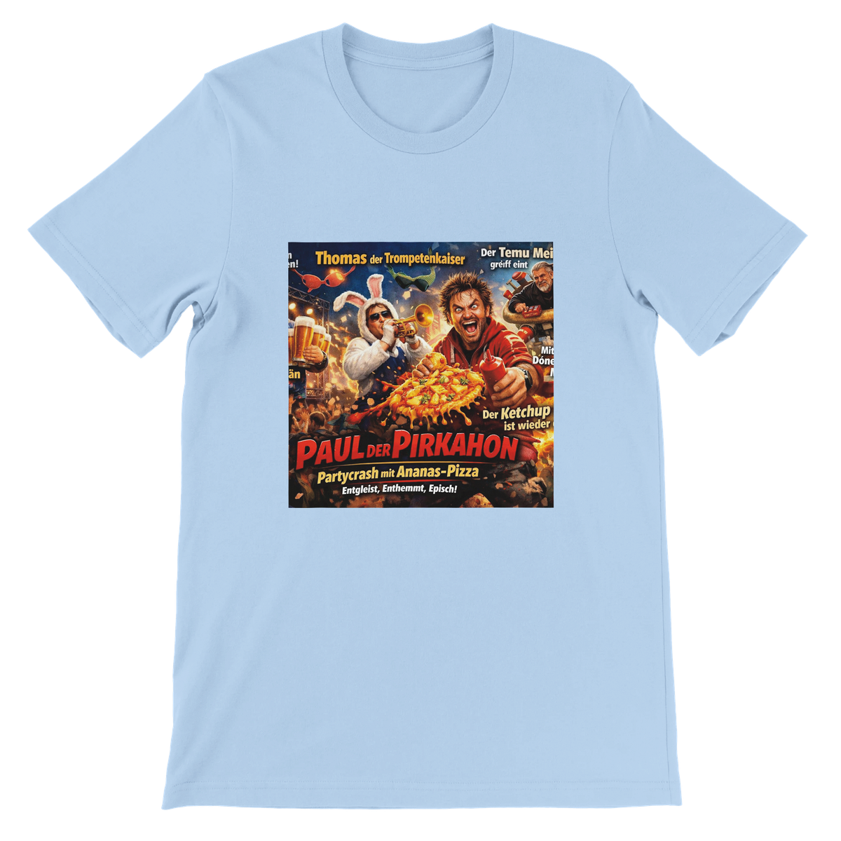 Paul der Pirkahon (feat. Paul) - Unisex T-Shirt