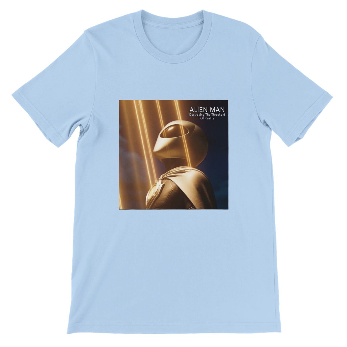 Destroying The Threshold Of Reality - Unisex T-Shirt