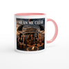 Mean Me Clear - Ceramic Mug