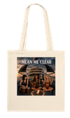 Mean Me Clear - Tote bag