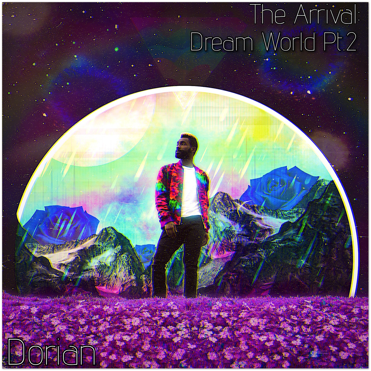 The Arrival: Dream World Pt. 2 - Fine Art Poster