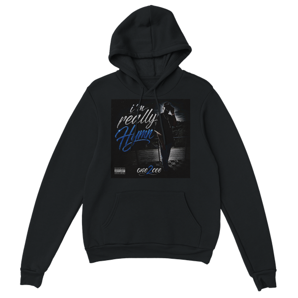 I'm Really Hymn - Classic Unisex Pullover Hoodie
