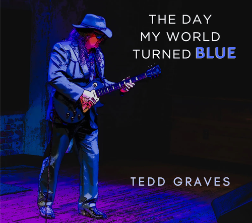 The Day My World Turned Blue - Tedd Graves