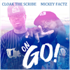 On Go (feat. Mickey Factz) - Fine Art Poster
