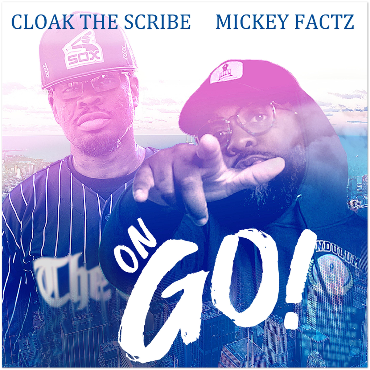 On Go (feat. Mickey Factz) - Fine Art Poster