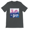 On Go (feat. Mickey Factz) - Unisex T-Shirt