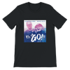On Go (feat. Mickey Factz) - Unisex T-Shirt