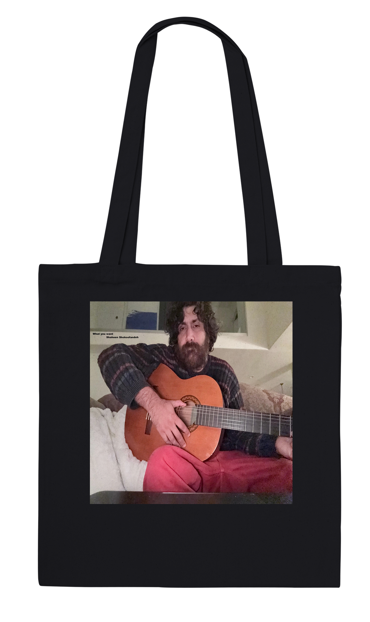 What you want - Tote bag