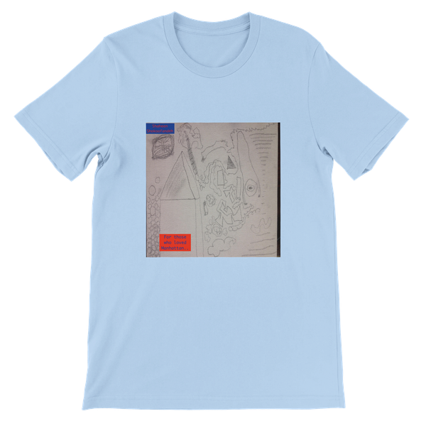 For those who love Manhattan 3 - Unisex T-Shirt