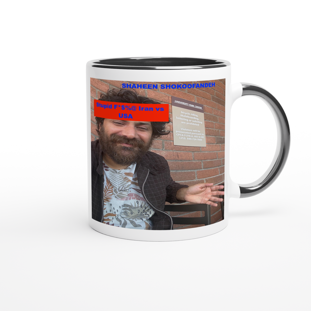 Stupid F*$%@ Iran vs USA - Ceramic Mug