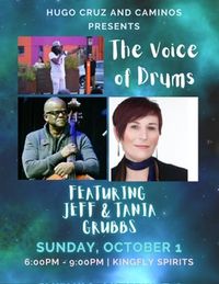 Hugo Cruz & Caminos presents Jeff & Tania Grubbs