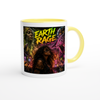 Earth rage - Ceramic Mug